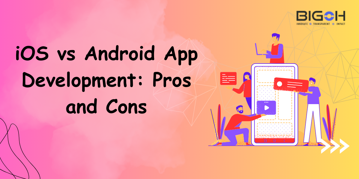 ios vs android app development